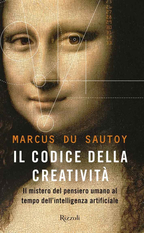 Marcus Du Sautoy - Il codice della creatività (2019)