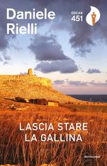 Daniele Rielli – Lascia stare la gallina (2021)