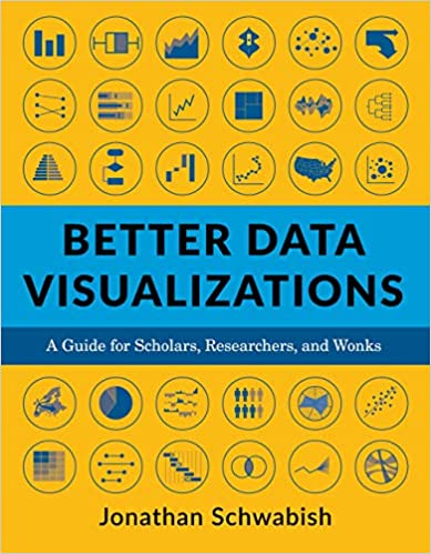 Better Data Visualizations: A Guide for Scholars, Researchers, and Wonks (True PDF) Better Data Visualizations: A Guide for Scholars, Researchers, and Wonks (True PDF)