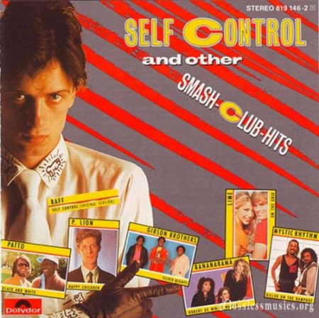 VA   Self Control And Other Smash Club Hits (1984) FLAC