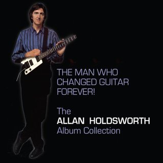 Allan Holdsworth - The Man Who Changed Guitar Forever! (2017) .Flac 24-96