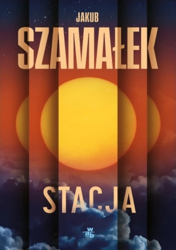 Jakub Szamałek - Stacja (2023) [AUDIOBOOK PL]