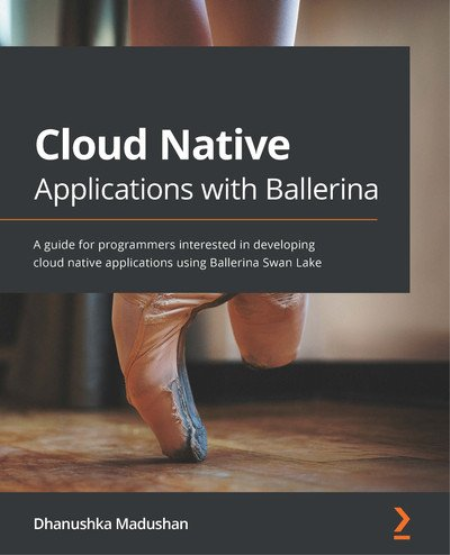 Cloud Native Applications with Ballerina Cloud Native Applications with Ballerina