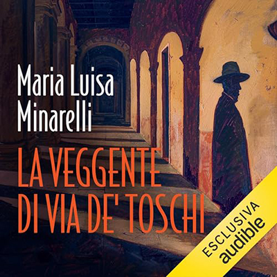 Maria Luisa Minarelli - La veggente di via de' Toschi꞉ I misteri di Bologna 2 (2024) (mp3 - 128 kbps)