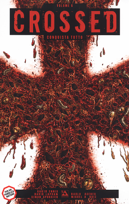 100% Panini Comics – Crossed 06 Conquista tutto (Panini 2014-11)