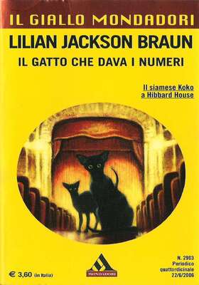 Lilian Jackson Braun - Il gatto che dava i numeri (2006)
