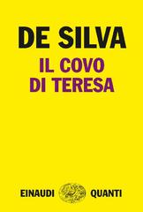 Diego De Silva – Il covo di Teresa (2013)