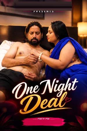 One Night Deal 2026 Hindi Uncut Short Films 720p WEB-DL 1Click Download