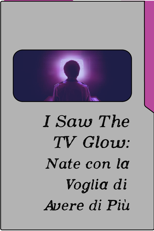 Copertina del film I Saw the TV Glow.