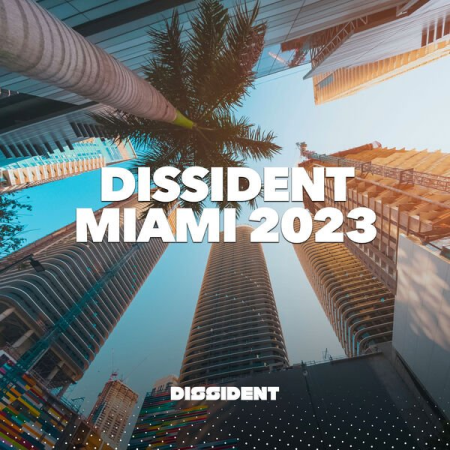 VA - Dissident Miami 2023 (2023)