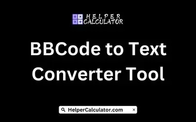BBCode to Text Converter Tool