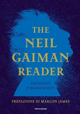 Neil Gaiman - The Neil Gaiman Reader. Racconti e brani scelti (2026)