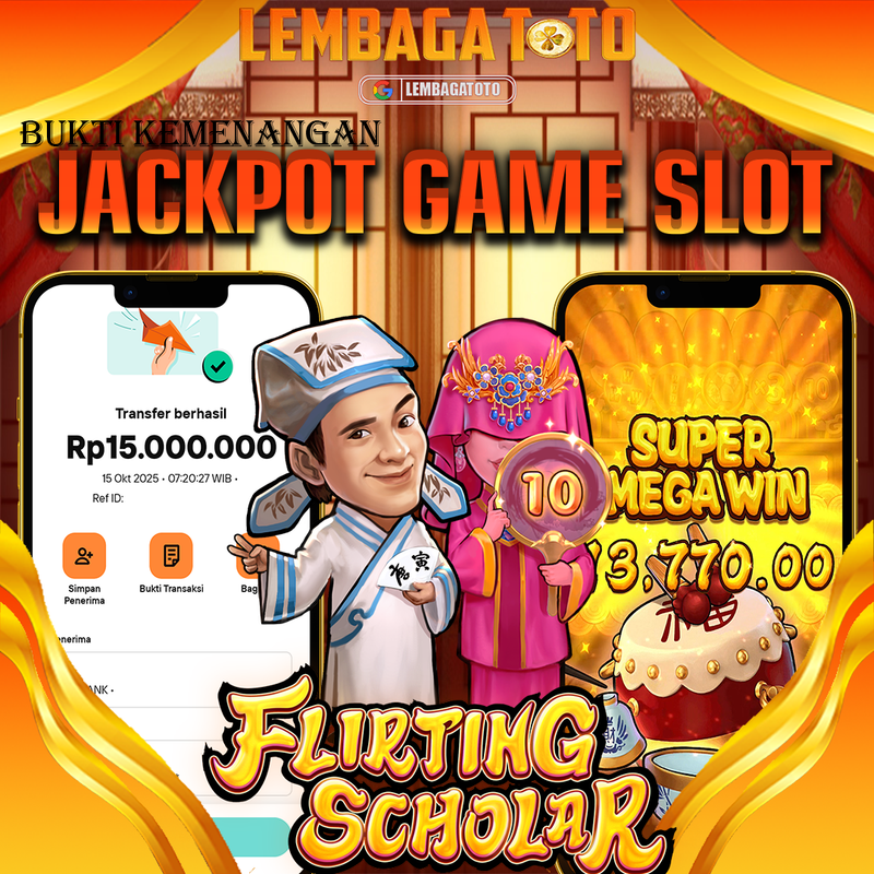 BUKTI JACKPOT 16 OCTOBER LEMBAGATOTO FLIRTING SCHOLAR Rp.15.000.000,- LUNAS