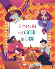 Maria Chiara Bettazzi – Il manuale dei giochi in casa (2026)