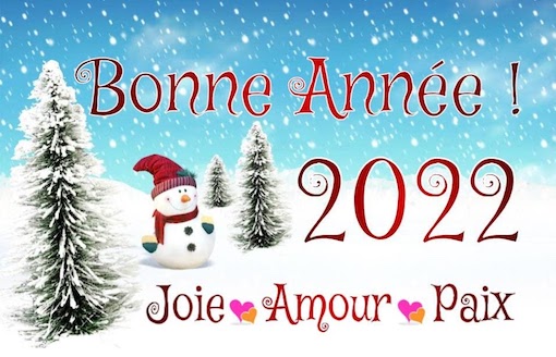 Samedi 1er Janvier 2022 : Bonne et heureuse année 2022-01-01-ba-02