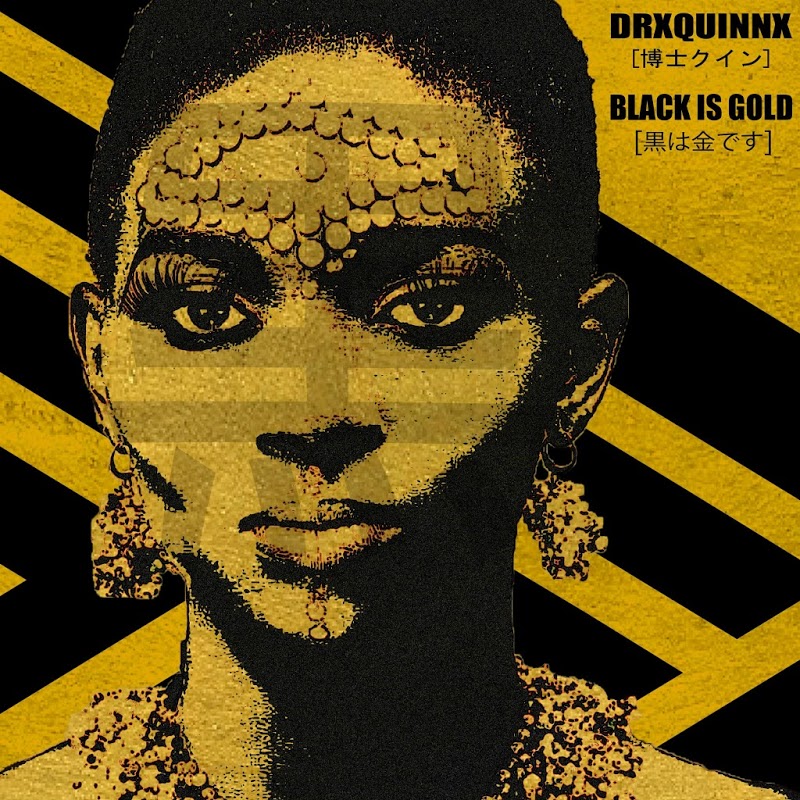DrxQuinnx - Black Is Gold (2018) mp3 320 Kbps