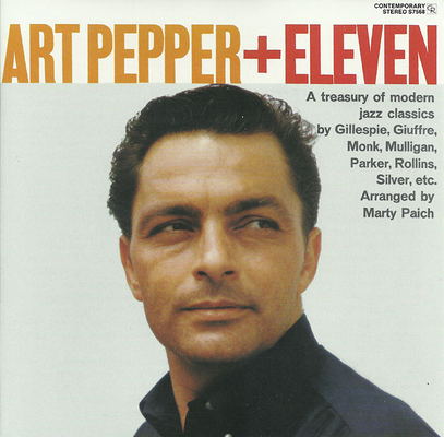 Art Pepper - Art Pepper + Eleven (Modern Jazz Classics) (1959) [2004, Remastered, Hi-Res SACD Rip]