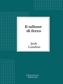 Jack London - Il tallone di ferro (2023)