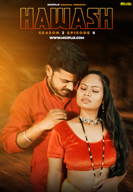 Hawash (2023) MojFlix S02E06 Web Series Watch Online