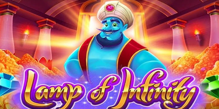 Bocoran Gacor Slot Lamp of Infinity dari Player High Volatility