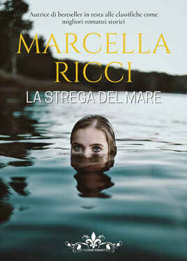 Marcella Ricci – La strega del mare (2021) Marcella Ricci – La strega del mare (2021)