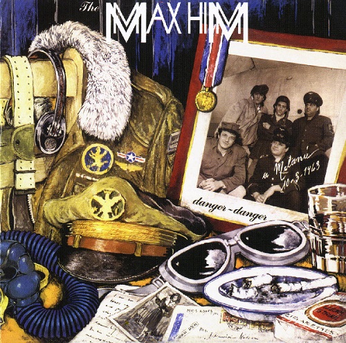 The Max Him - Danger-Danger (1986) (Remastered 2006)