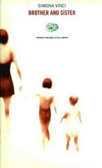 Simona Vinci – Brother and Sister (2004)