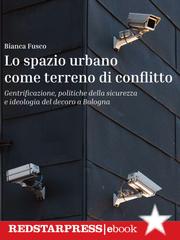 Bianca Fusco – Lo spazio urbano come terreno di conflitto (2026)