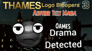 Thames-Logo-Bloopers-03-Remastered