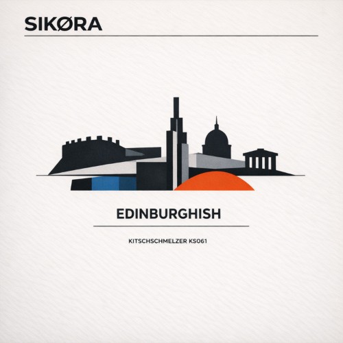 SikÃ¸ra - Edinburghish (2026)