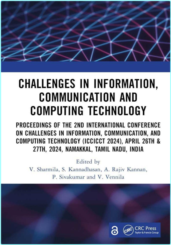 Information Communication Computing Tech Vol 1 (2025) (V. Sharmila, S. Kannadhasan, A. Rajiv Kannan, P. Sivakumar and V. Vennila)