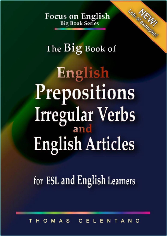 Celentano T The Big Book Of English Prepositions Irregular Verbs 2020