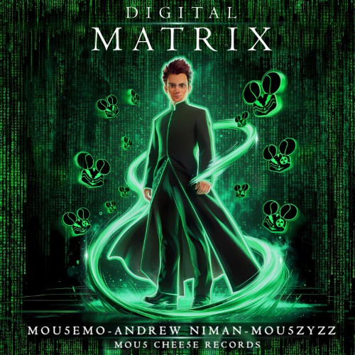 Mou5emo & Andrew Niman & Mou5zyzz - Digital Matrix (2026)