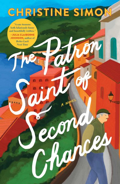 Book Review: The Patron Saint of Second Chances by Christine Simon
