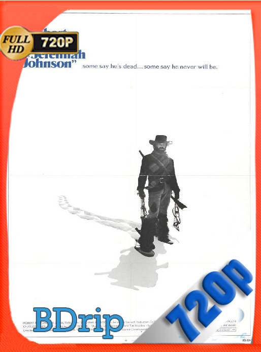 Las aventuras de Jeremiah Johnson (1972) BDRip [720p] [Latino] [GoogleDrive] [RangerRojo]