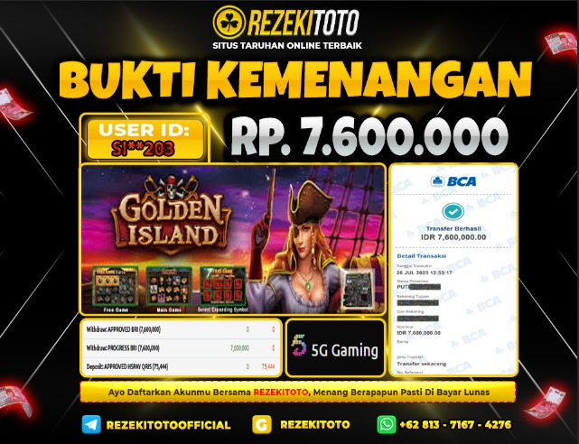 BUKTI KEMENANGAN 26 JULI 2025 GOLDEN ISLAND 7 JUTA  