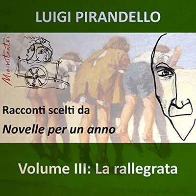 Luigi Pirandello - La rallegrata (2021) (mp3 - 128 kbps)