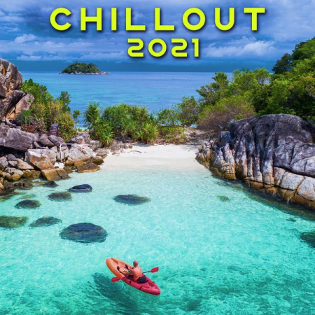 VA - Chillout 2021 (2020)