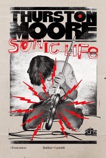 Thurston Moore - Sonic Life (2024)