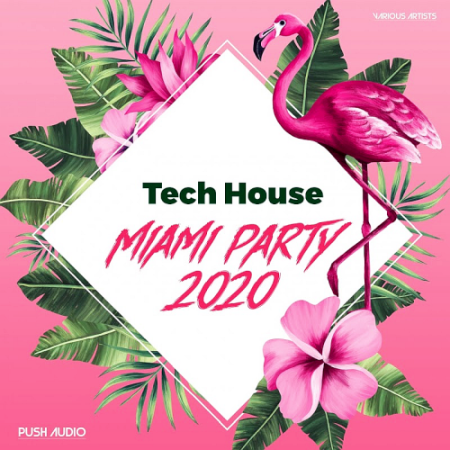 VA - Tech House Miami Party (2020)