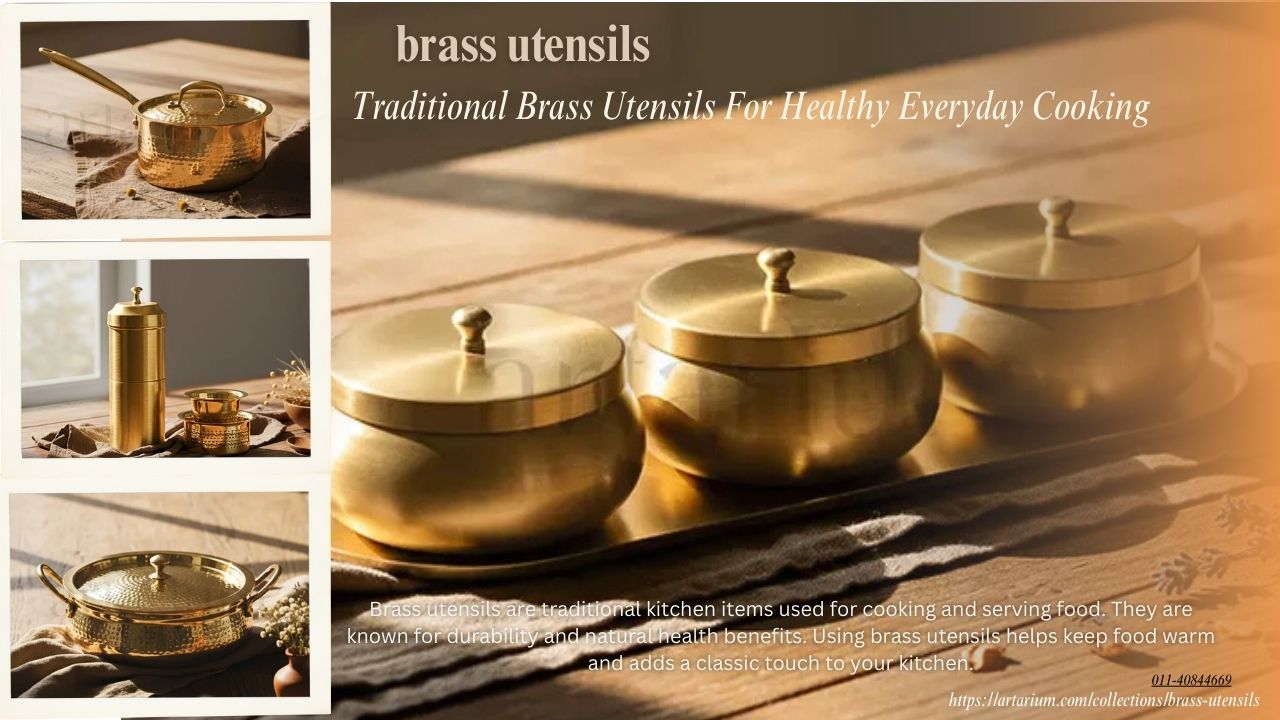 Traditional Brass Utensils For Healthy Everyday Cooking