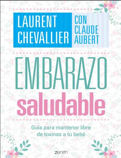 Embarazo saludable - Laurent Chevallier y Claude Aubert (PDF + Epub) [VS]
