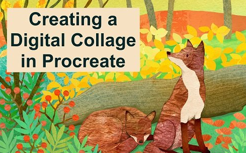Creating a Digital Collage in Procreate