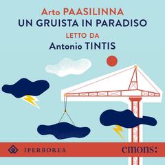 Arto Paasilinna – Un gruista in paradiso (2025) (mp3 – 128 kbps)