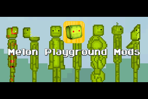 melon playground mods