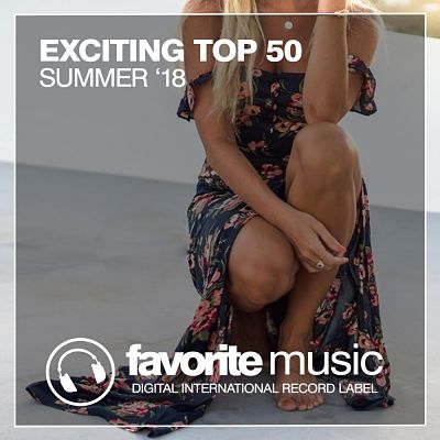 VA - Exciting Top 50 Summer '18 (09/2018) VA_-_Excit18_opt