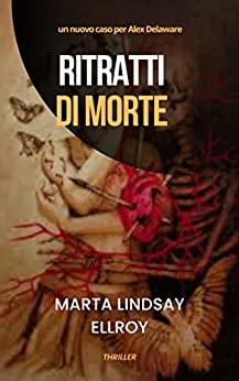 Marta Lindsay Ellroy - Ritratti di morte (2022)