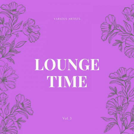 Various Artists - Lounge Time, Vol. 3 (2020)