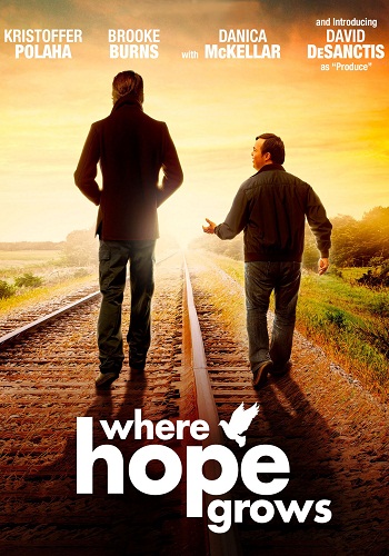 Where Hope Grows [2014][DVD R1][Subtitulado]