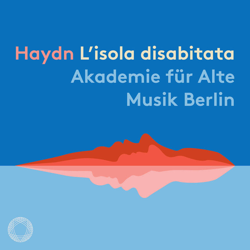Bernhard Forck & Akademie für Alte Musik Berlin - Haydn: L’isola disabitata, Hob. XXVIII: 9 (2021) [FLAC 24bit/48kHz]